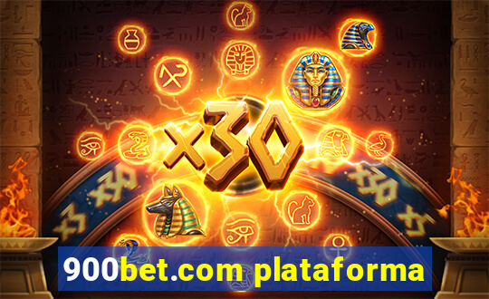 900bet.com plataforma